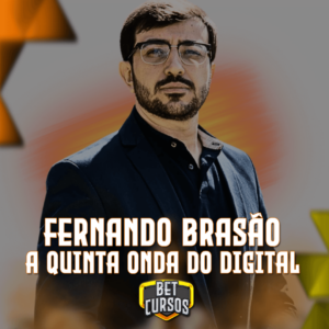 5ª Onda do Digital - Fernando Brasão