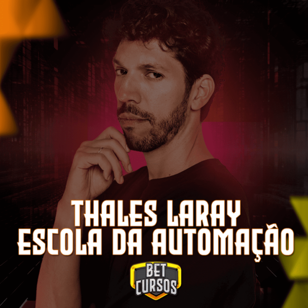 ESCOLA DA AUTOMAÇÃO - THALES LARAY