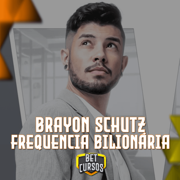 FREQUENCIA BILIONÁRIA - BRAYON SCHUTZ