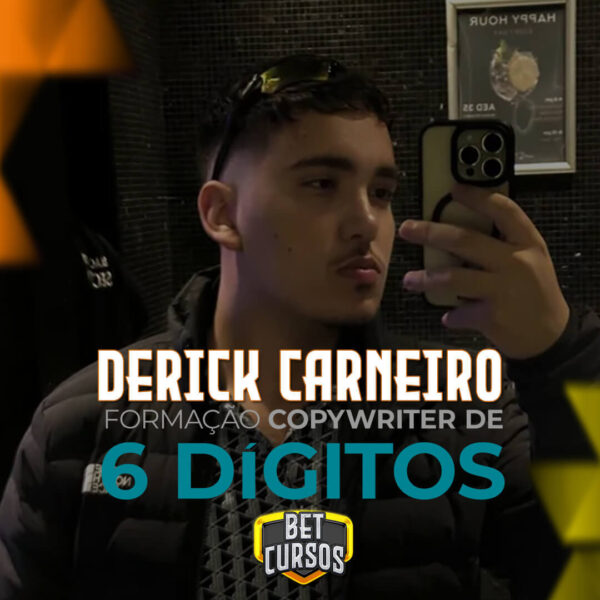 Formação Copywriter De 6 Dígitos - Derick Carneiro 2024