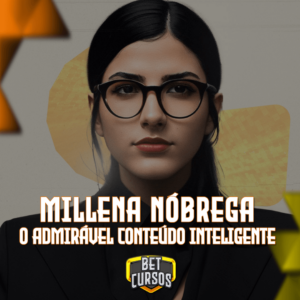 O Admirável Conteúdo Inteligente - Millena Nóbrega